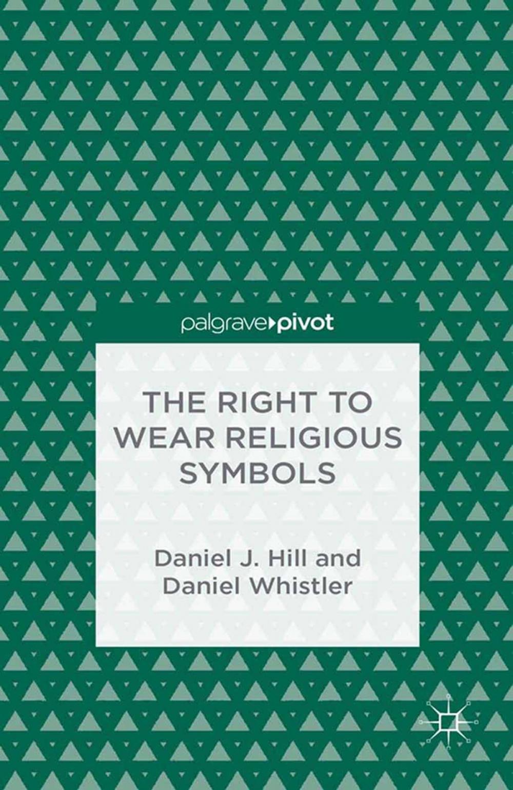 Big bigCover of The Right to Wear Religious Symbols