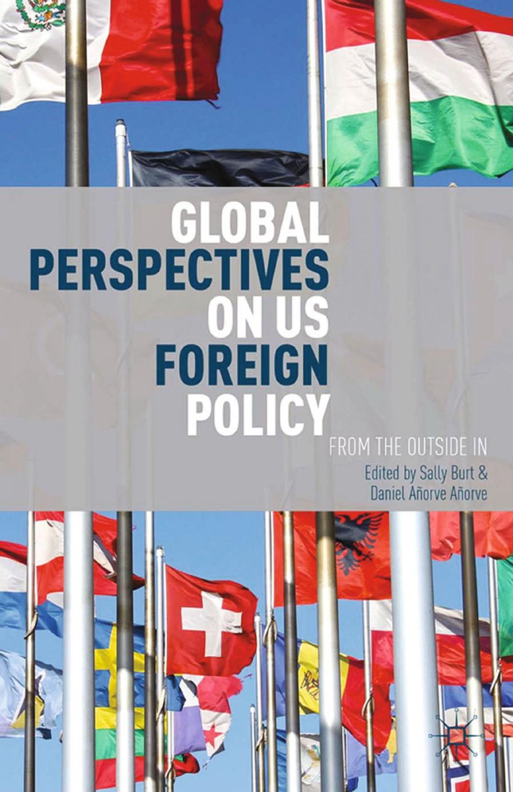 Big bigCover of Global Perspectives on US Foreign Policy