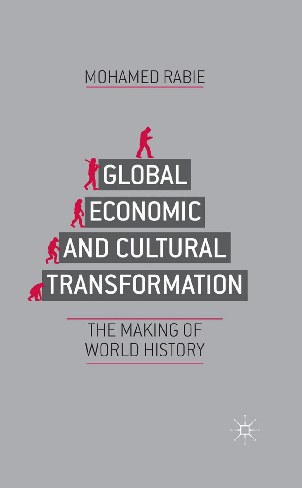 Big bigCover of Global Economic and Cultural Transformation