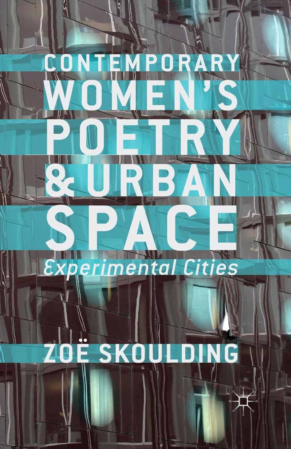 Big bigCover of Contemporary Women's Poetry and Urban Space