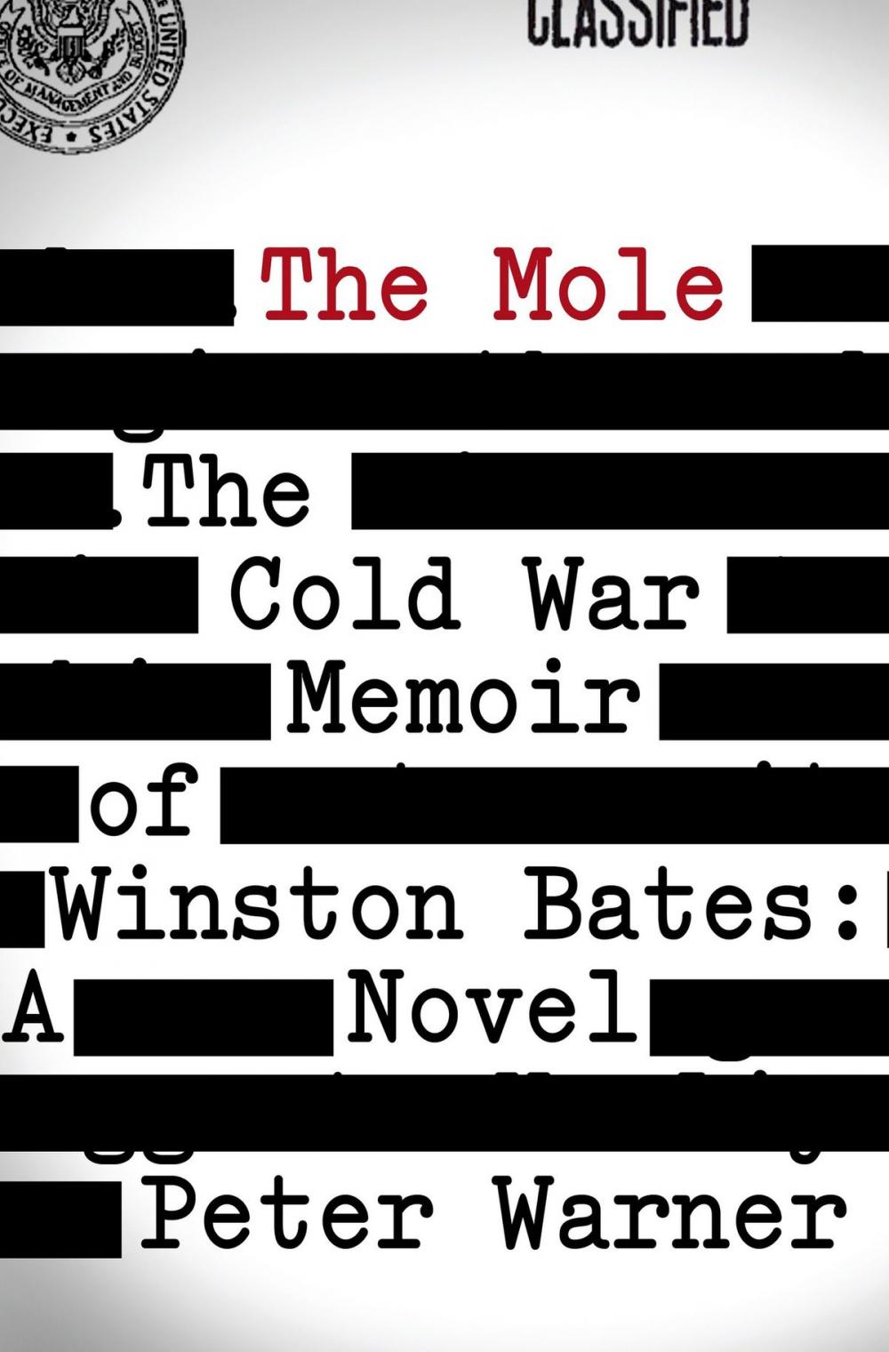 Big bigCover of The Mole: The Cold War Memoir of Winston Bates