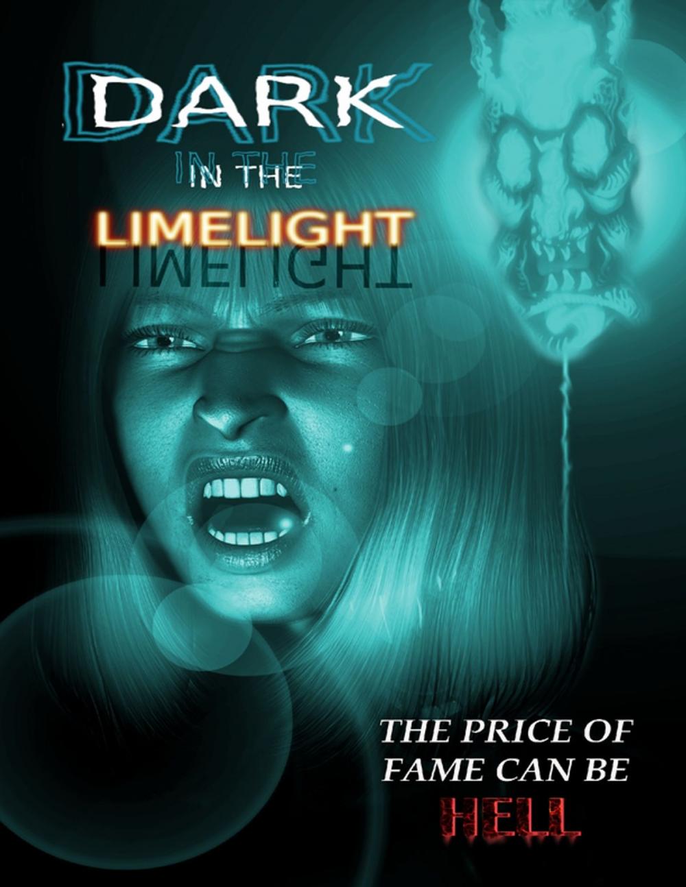 Big bigCover of Dark in the Limelight