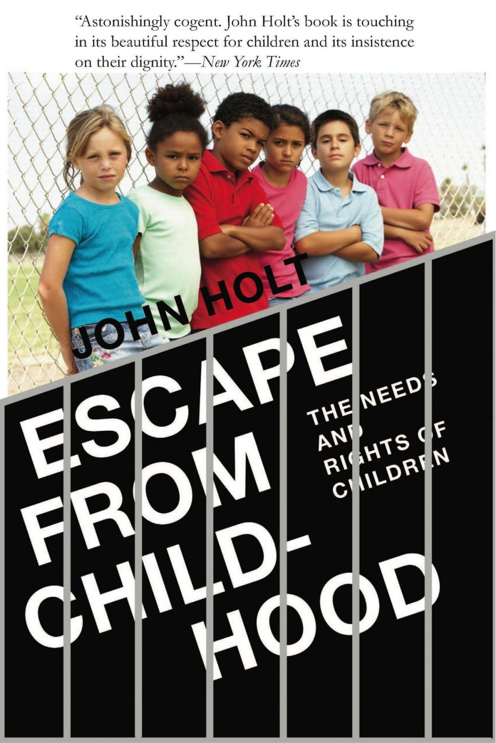 Big bigCover of Escape From Childhood: The Needs and Rights of Children