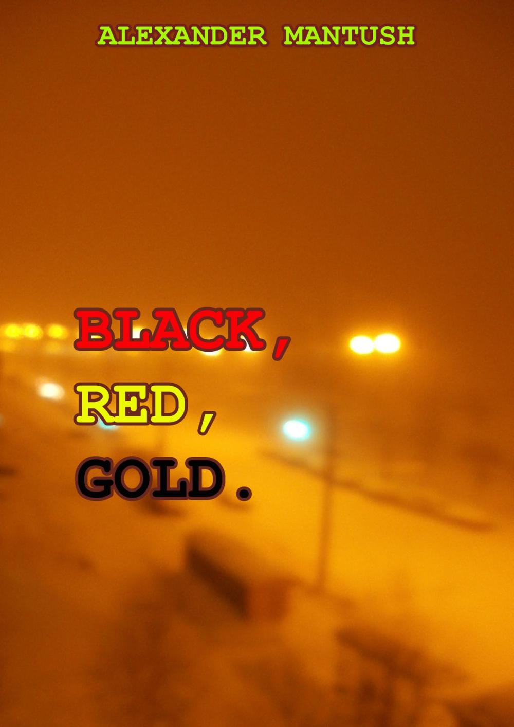 Big bigCover of Black, Red, Gold