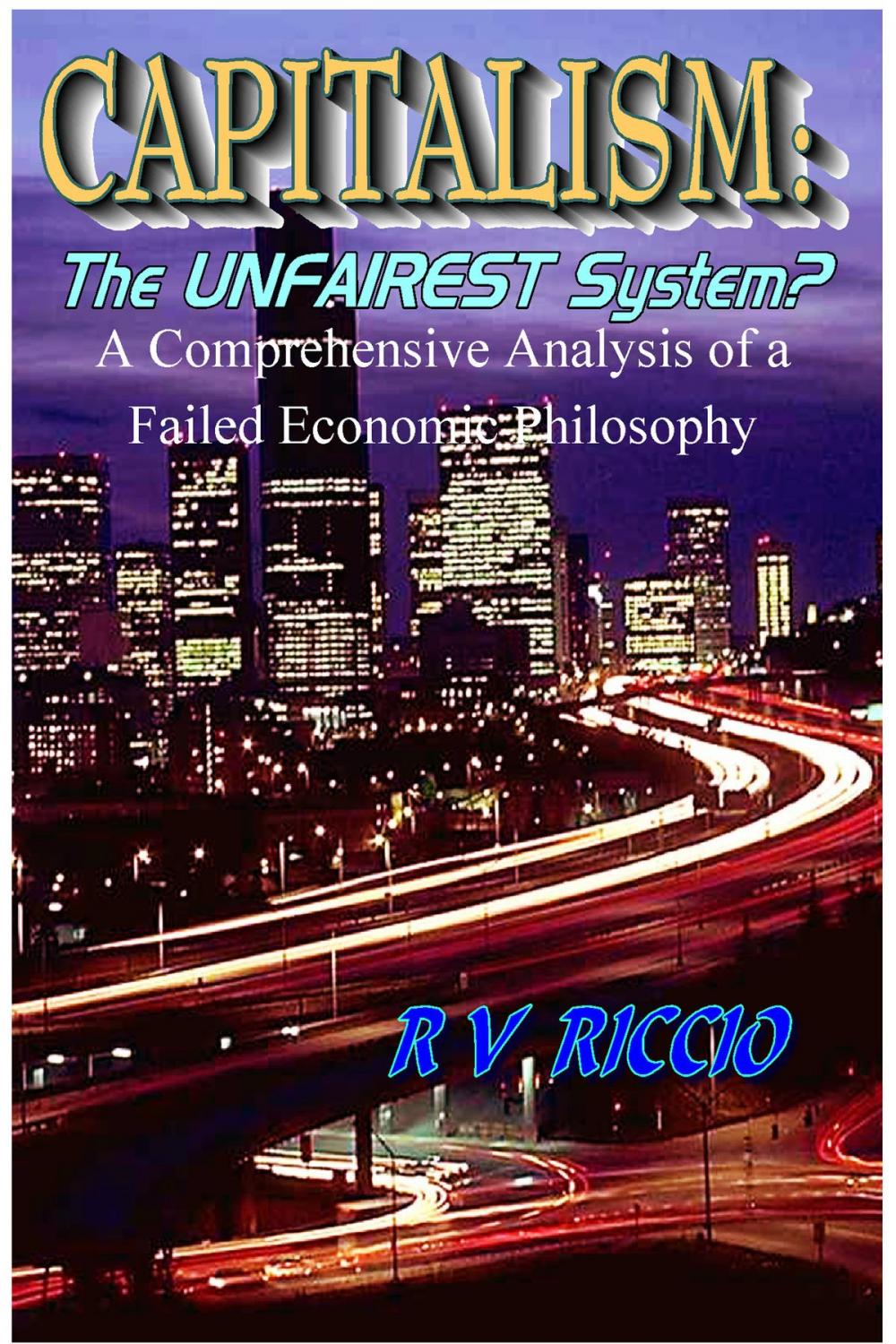 Big bigCover of Capitalism: the Unfairest System?