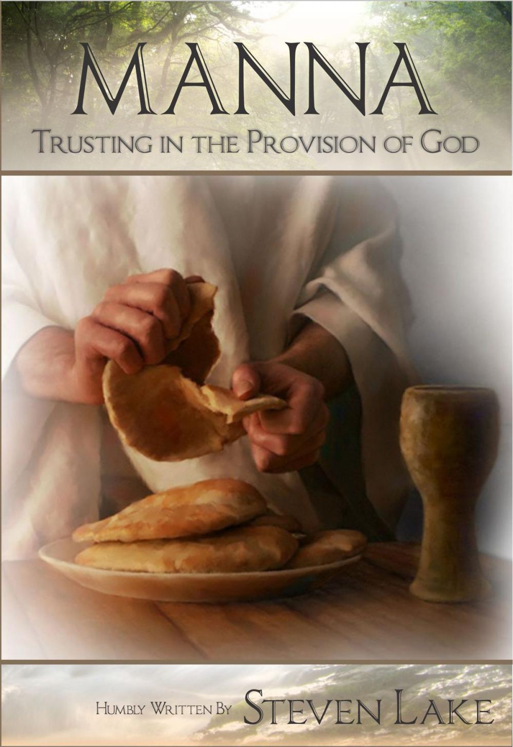 Big bigCover of Manna: Trusting in the Provision of God