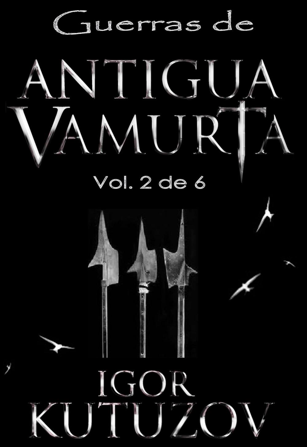 Big bigCover of Guerras de Antigua Vamurta Vol. 2