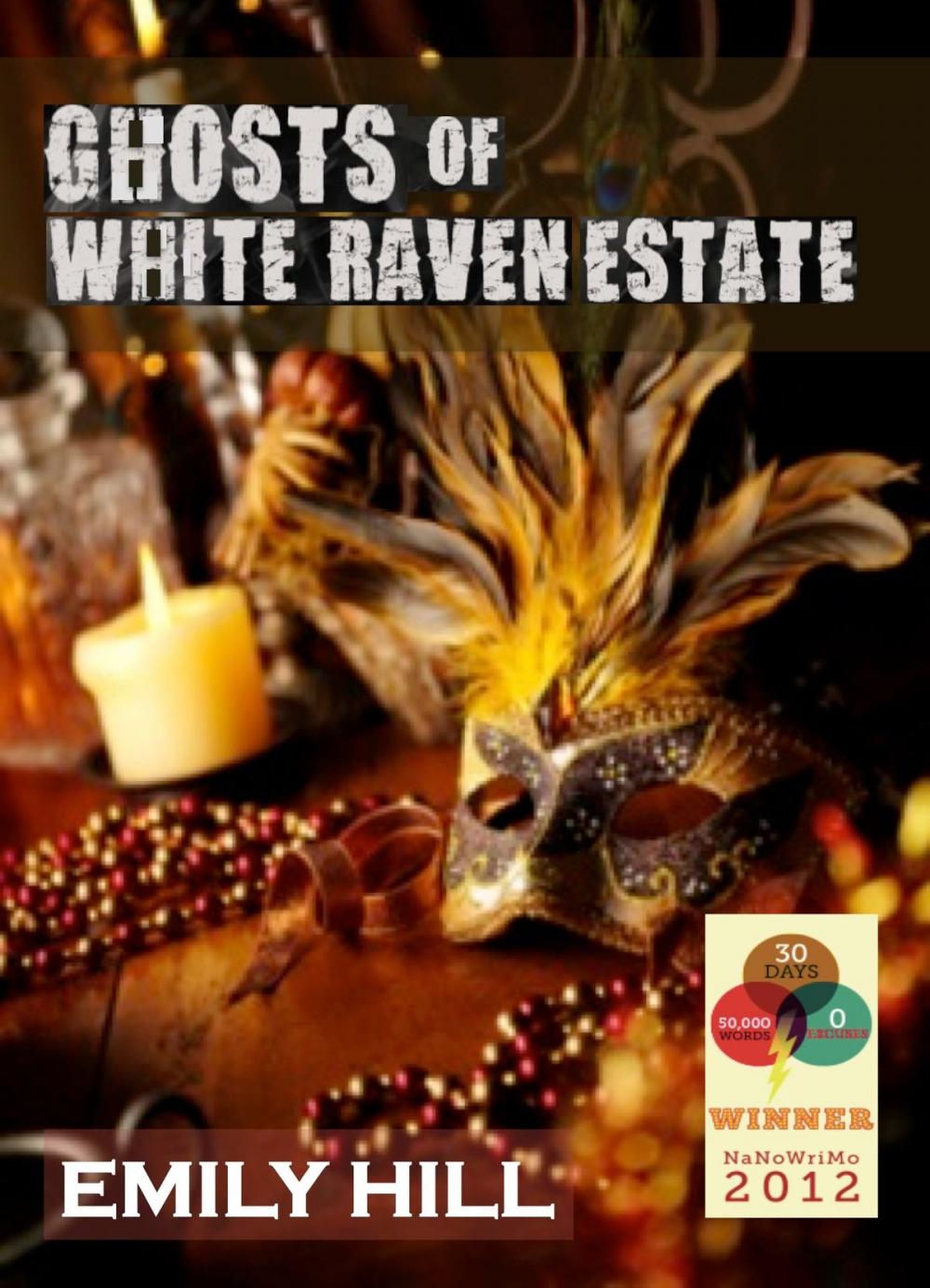 Big bigCover of Ghosts of White Raven Estate