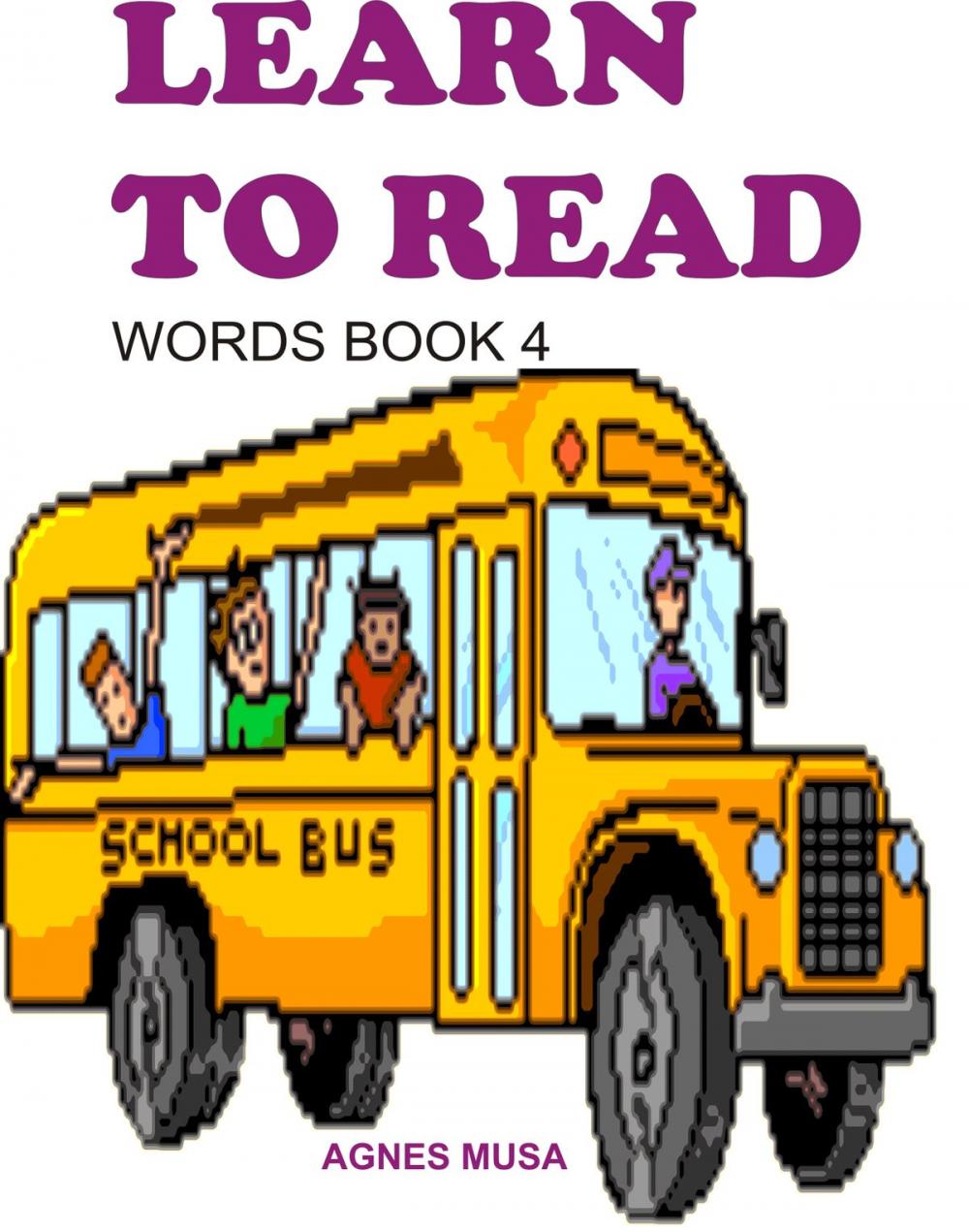 Big bigCover of Learn To Read: Words Book Four