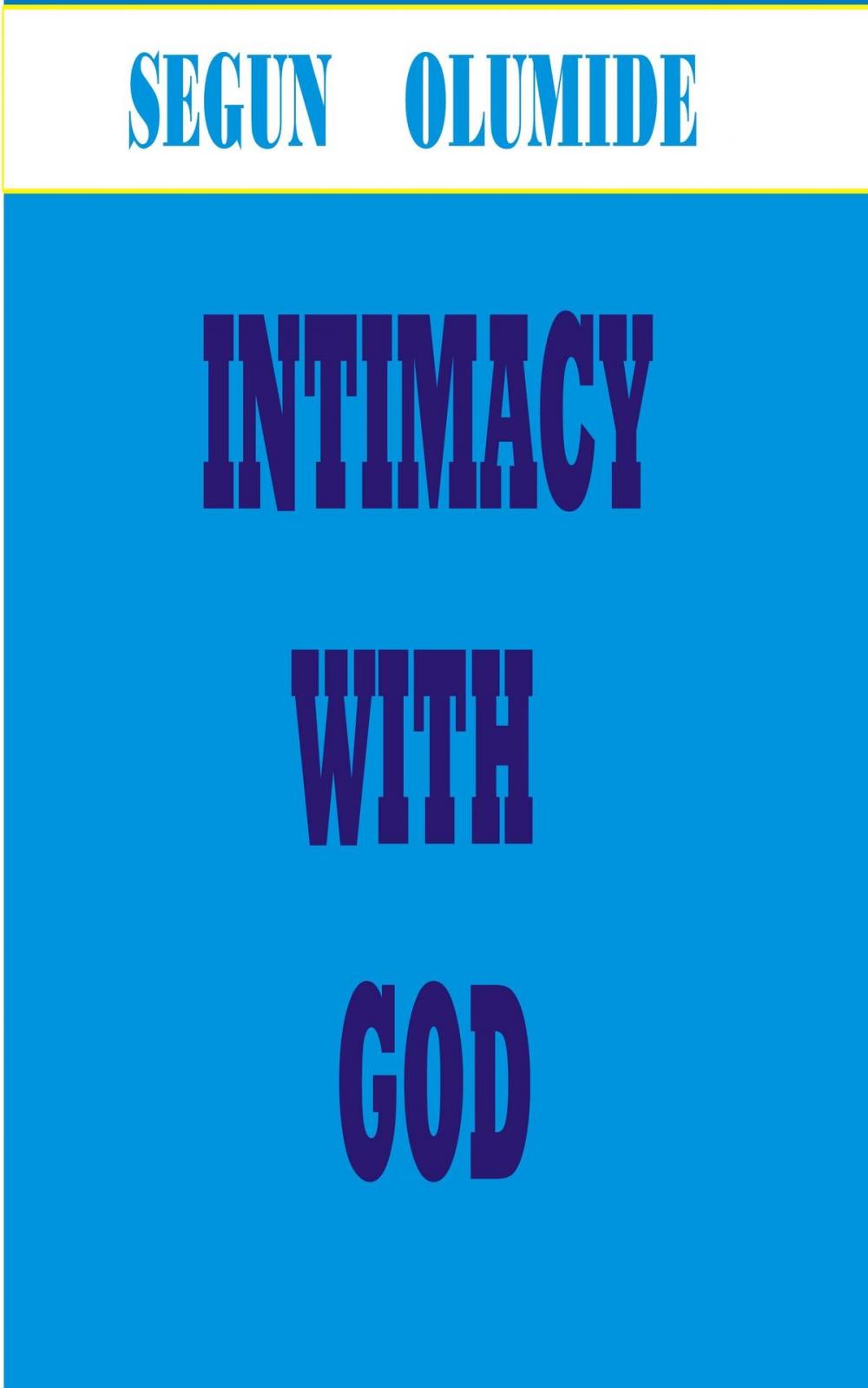 Big bigCover of Intimacy with God