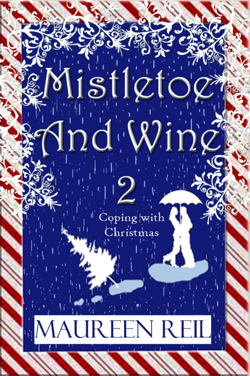 Big bigCover of Mistletoe and Wine 2