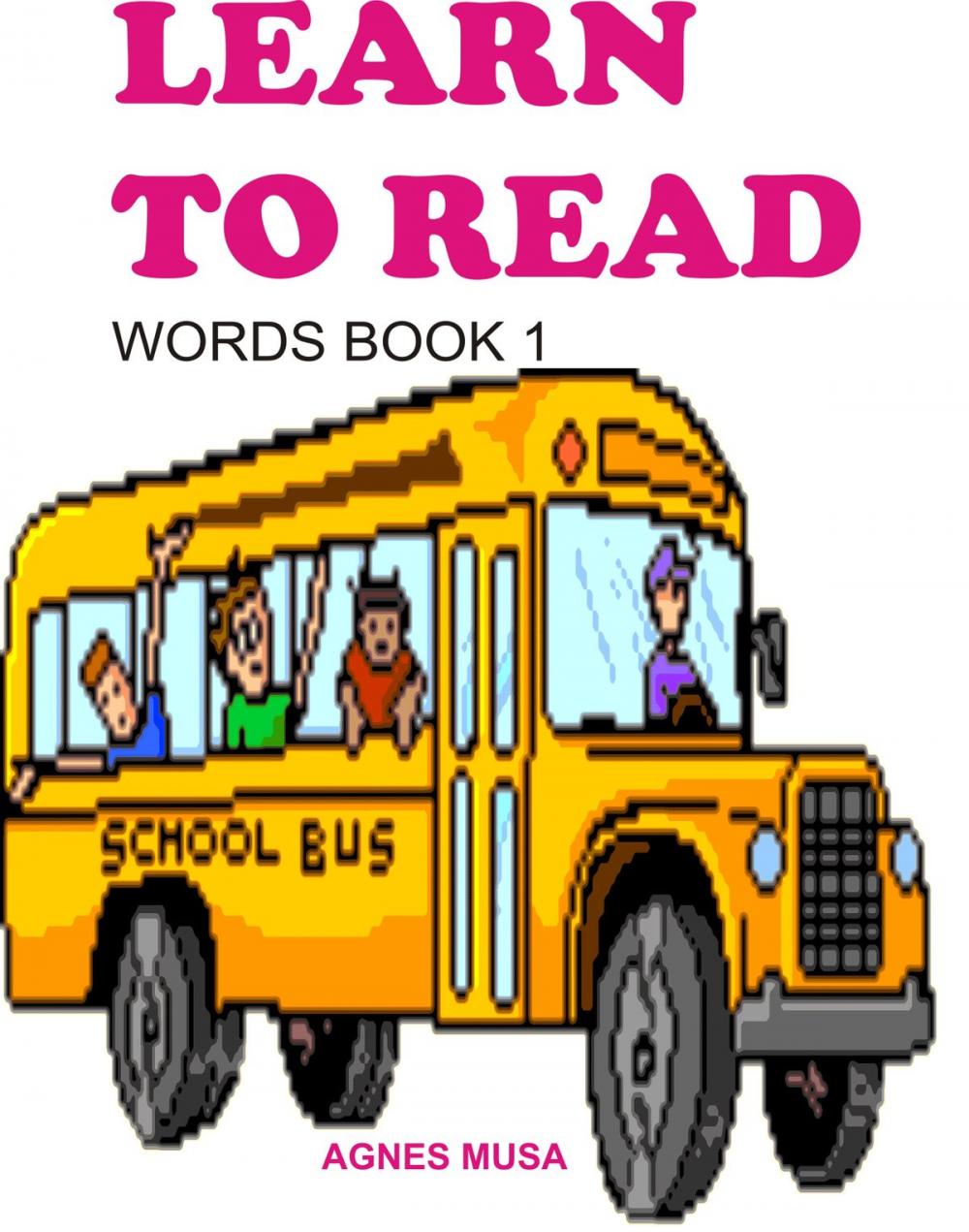 Big bigCover of Learn To Read: Words Book One