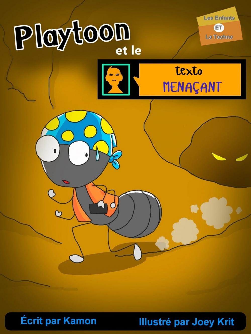 Big bigCover of Playtoon et le texto menaçant