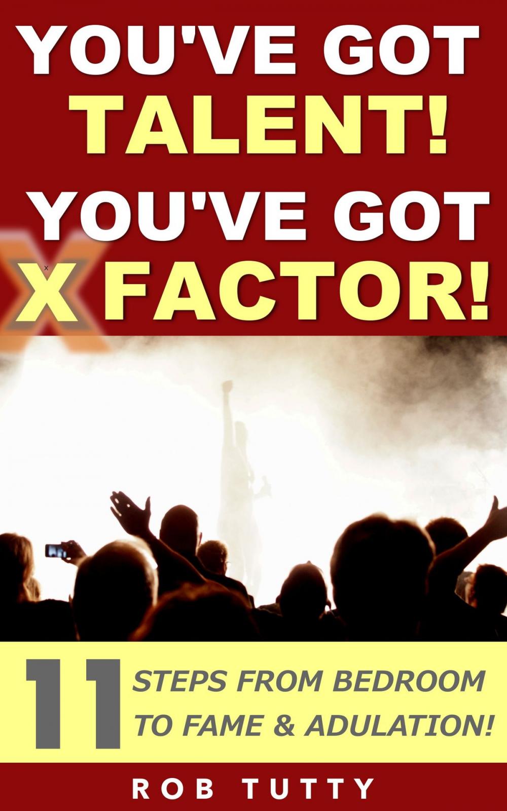 Big bigCover of You've Got Talent! You've Got X Factor!