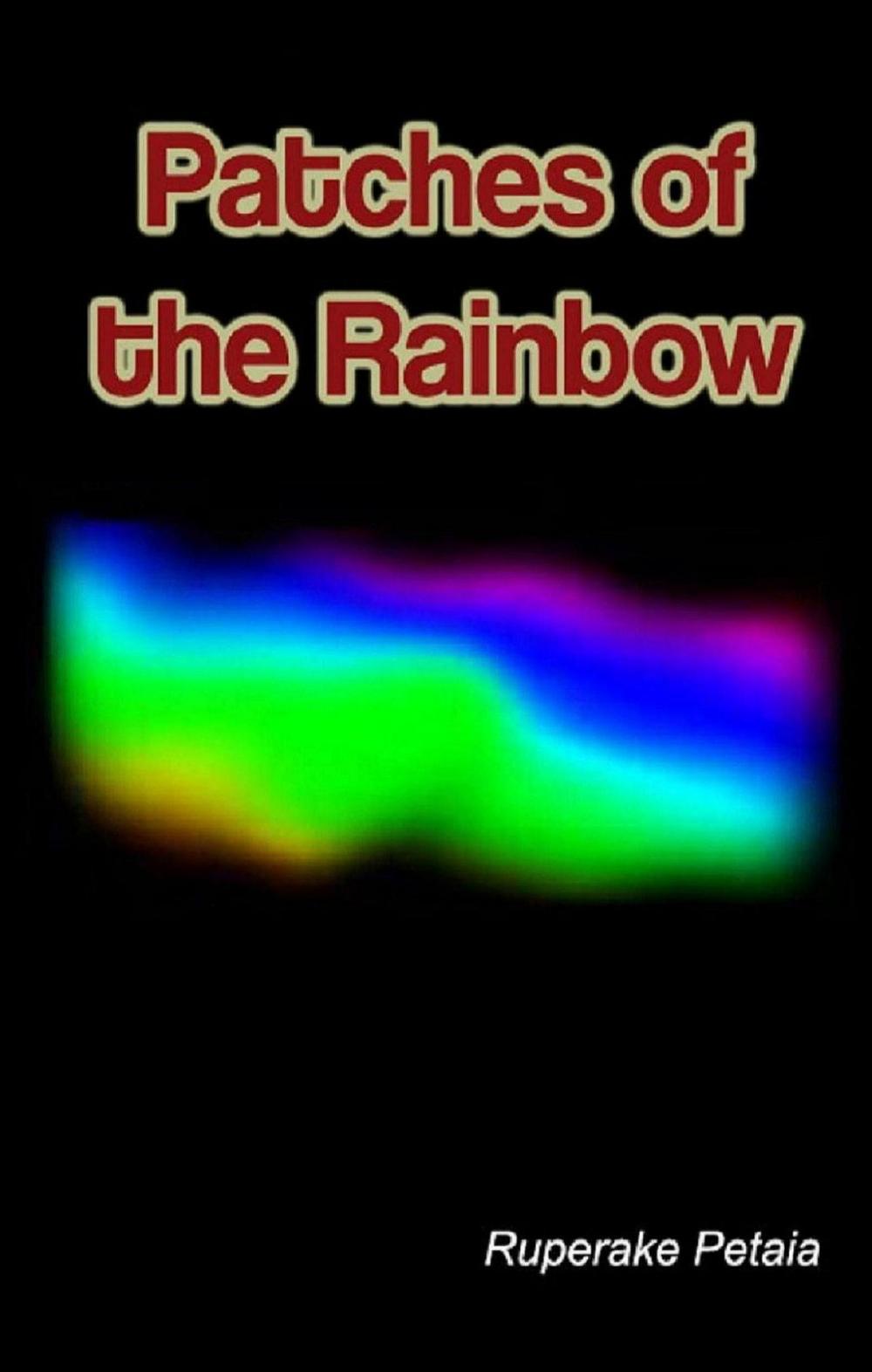 Big bigCover of Patches of the Rainbow