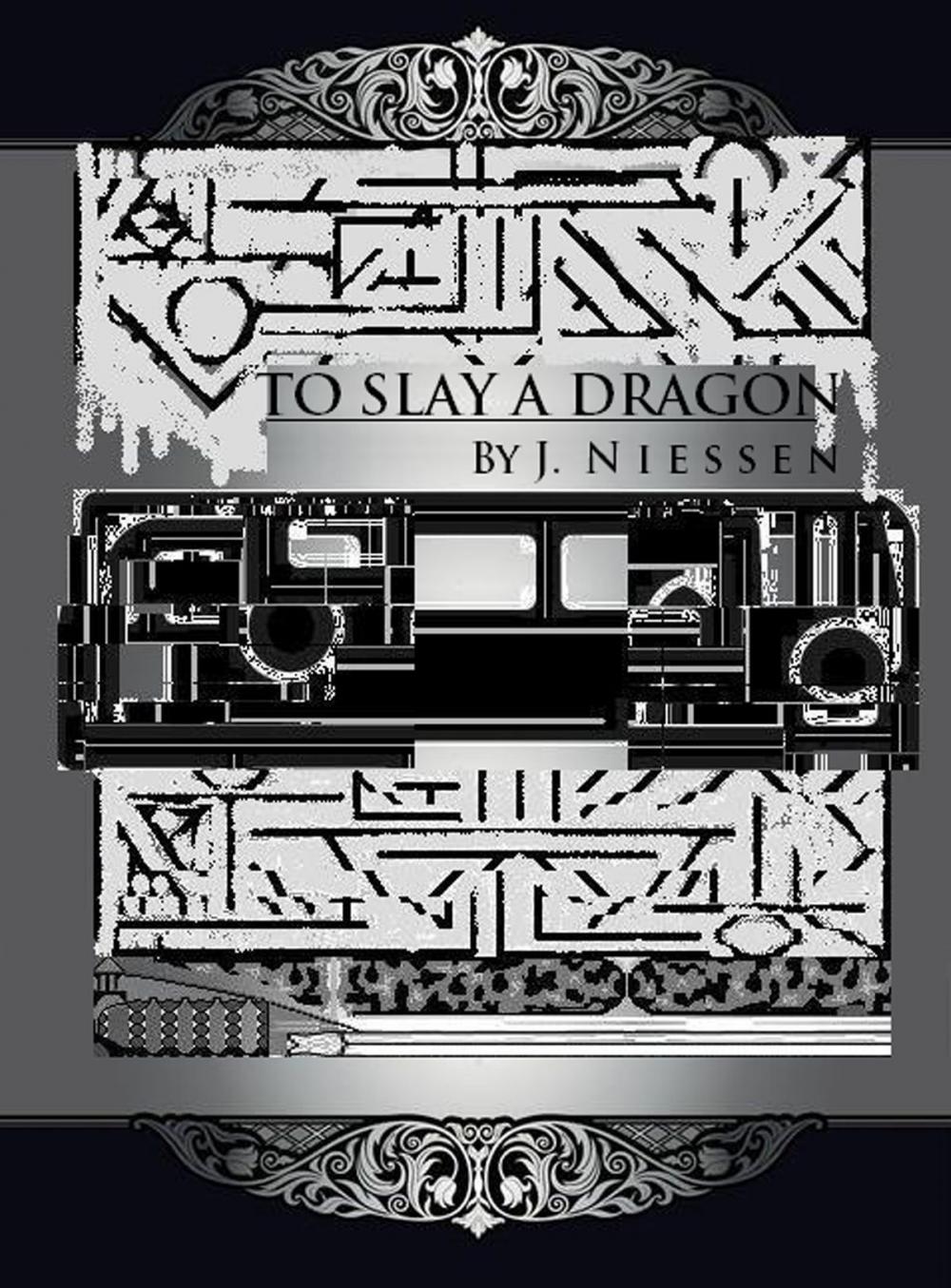 Big bigCover of To Slay a Dragon