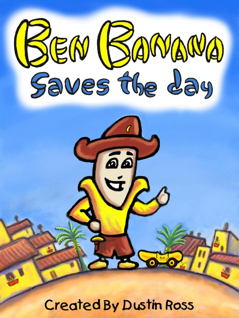 Big bigCover of Ben Banana Saves The Day