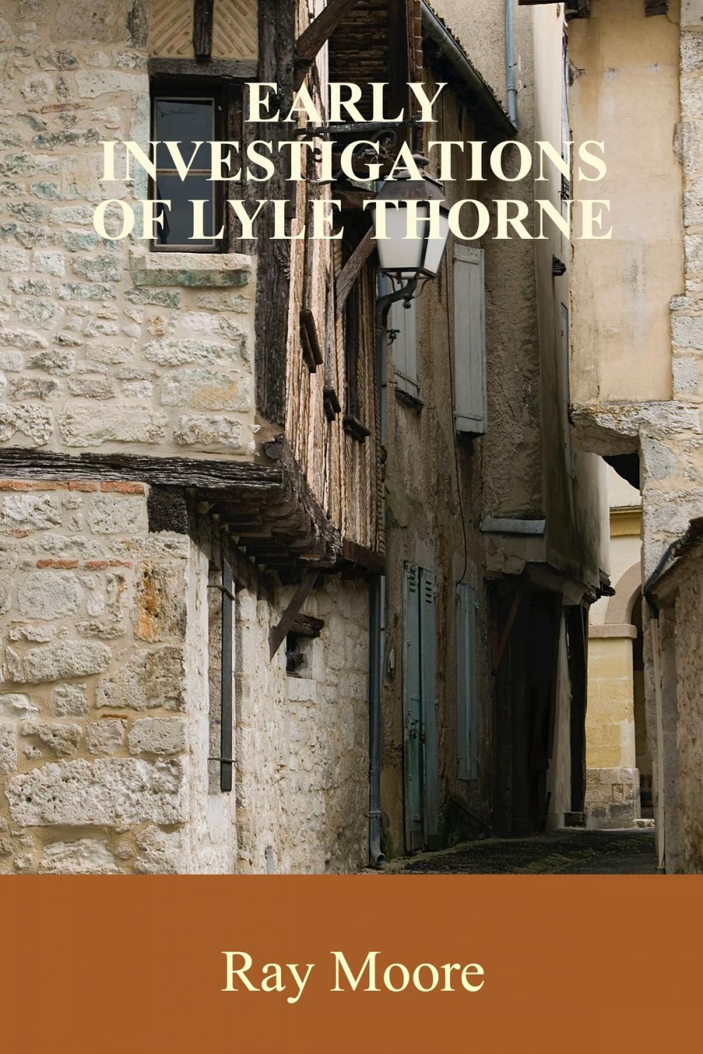 Big bigCover of Early Investigations of Lyle Thorne