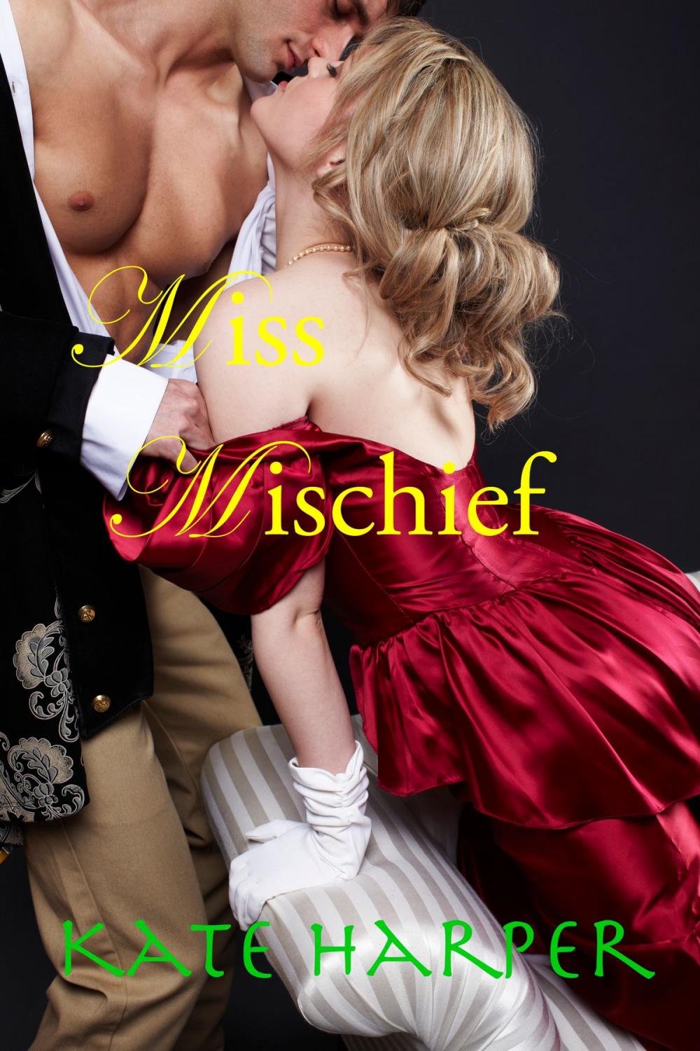 Big bigCover of Miss Mischief: A Regency Romance