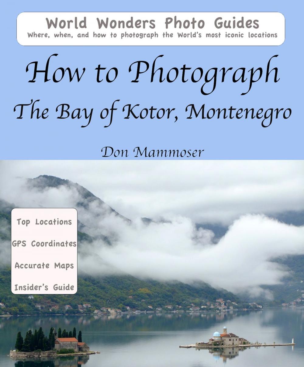 Big bigCover of How to Photograph The Bay of Kotor, Montenegro