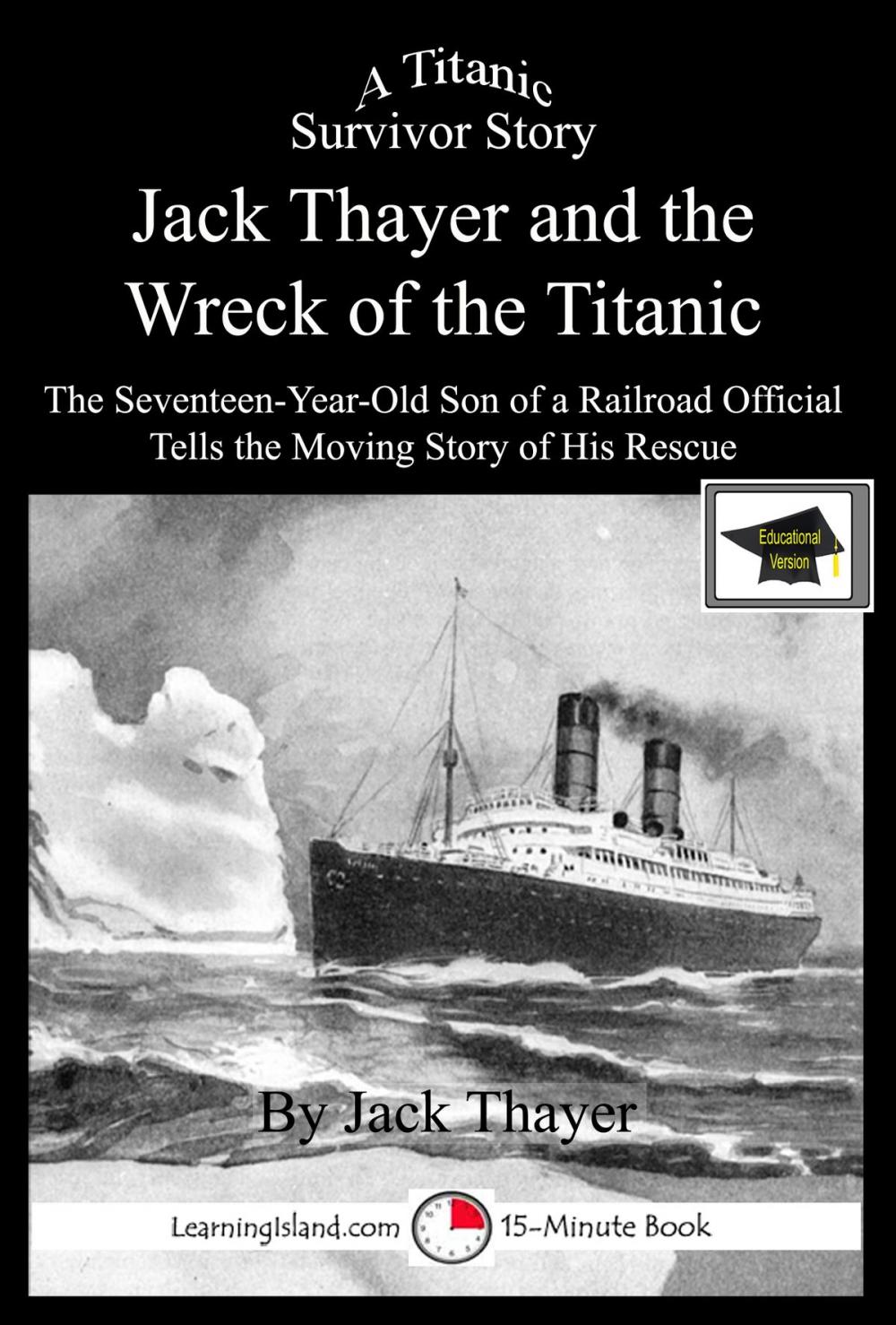 Big bigCover of Jack Thayer and the Wreck of the Titanic: Educational Version