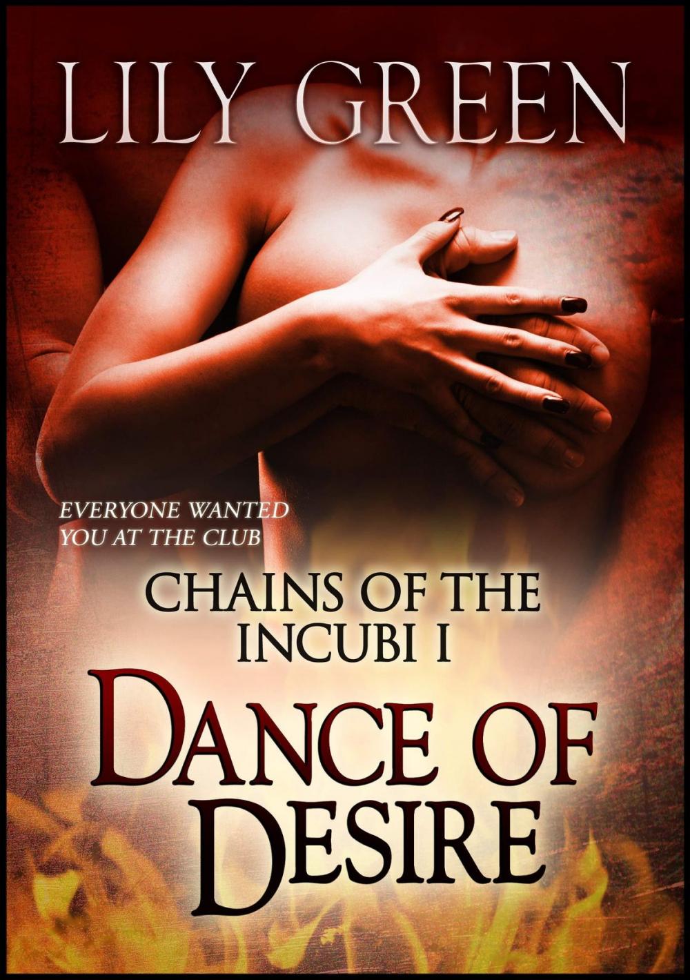 Big bigCover of Dance of Desire (Chains of the Incubi 1)