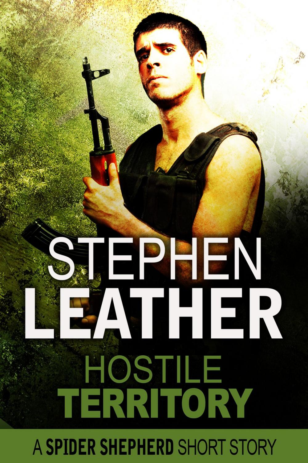 Big bigCover of Hostile Territory (A Spider Shepherd Short Story)