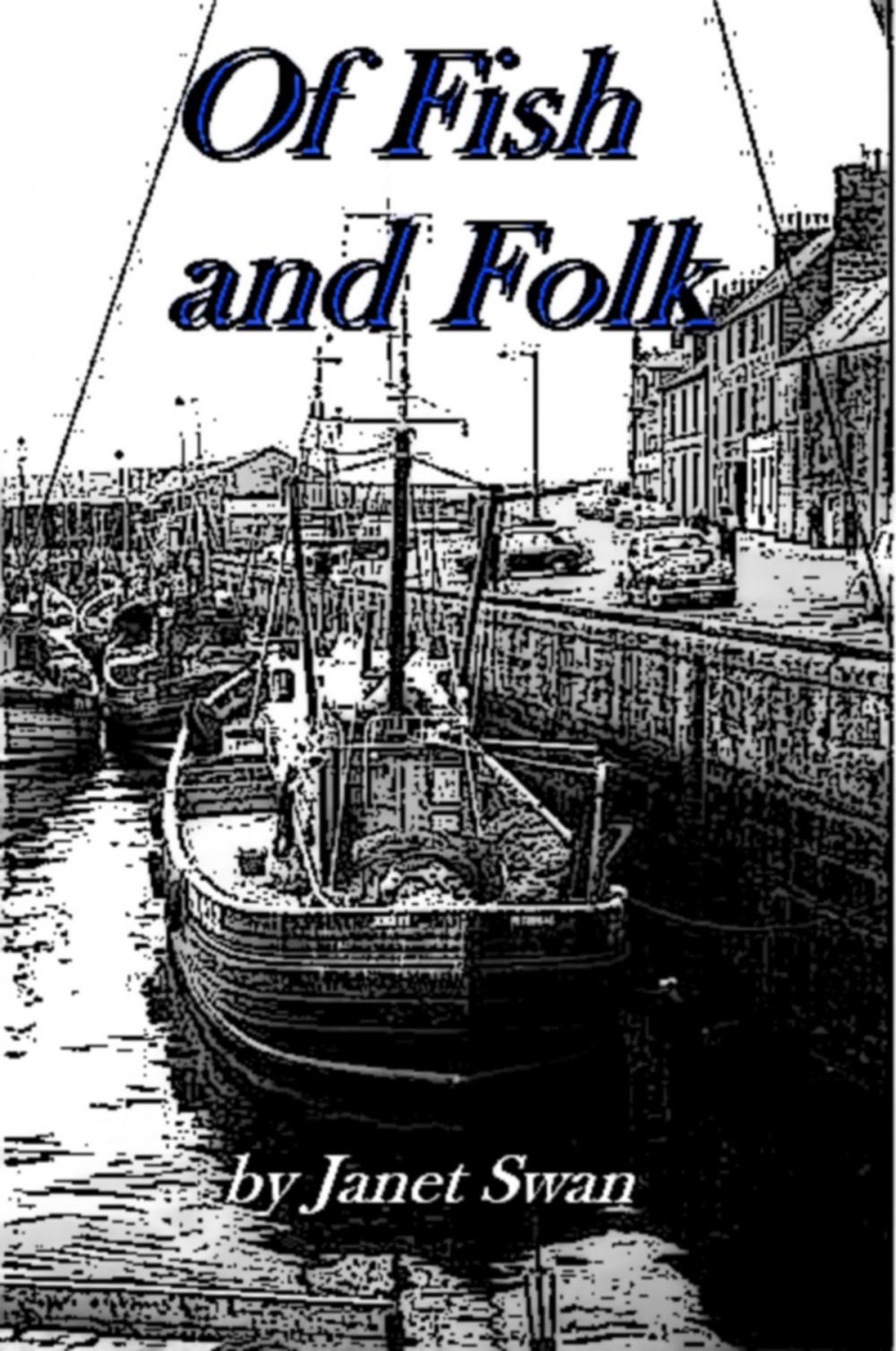 Big bigCover of Of Fish and Folk, Book 1