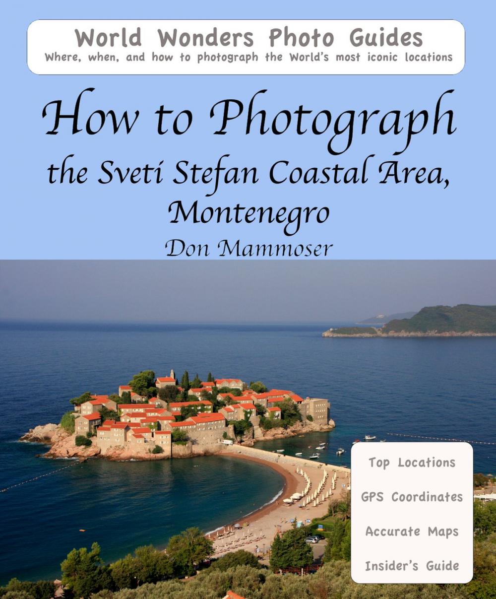 Big bigCover of How to Photograph the Sveti Stefan Coastal Area, Montenegro