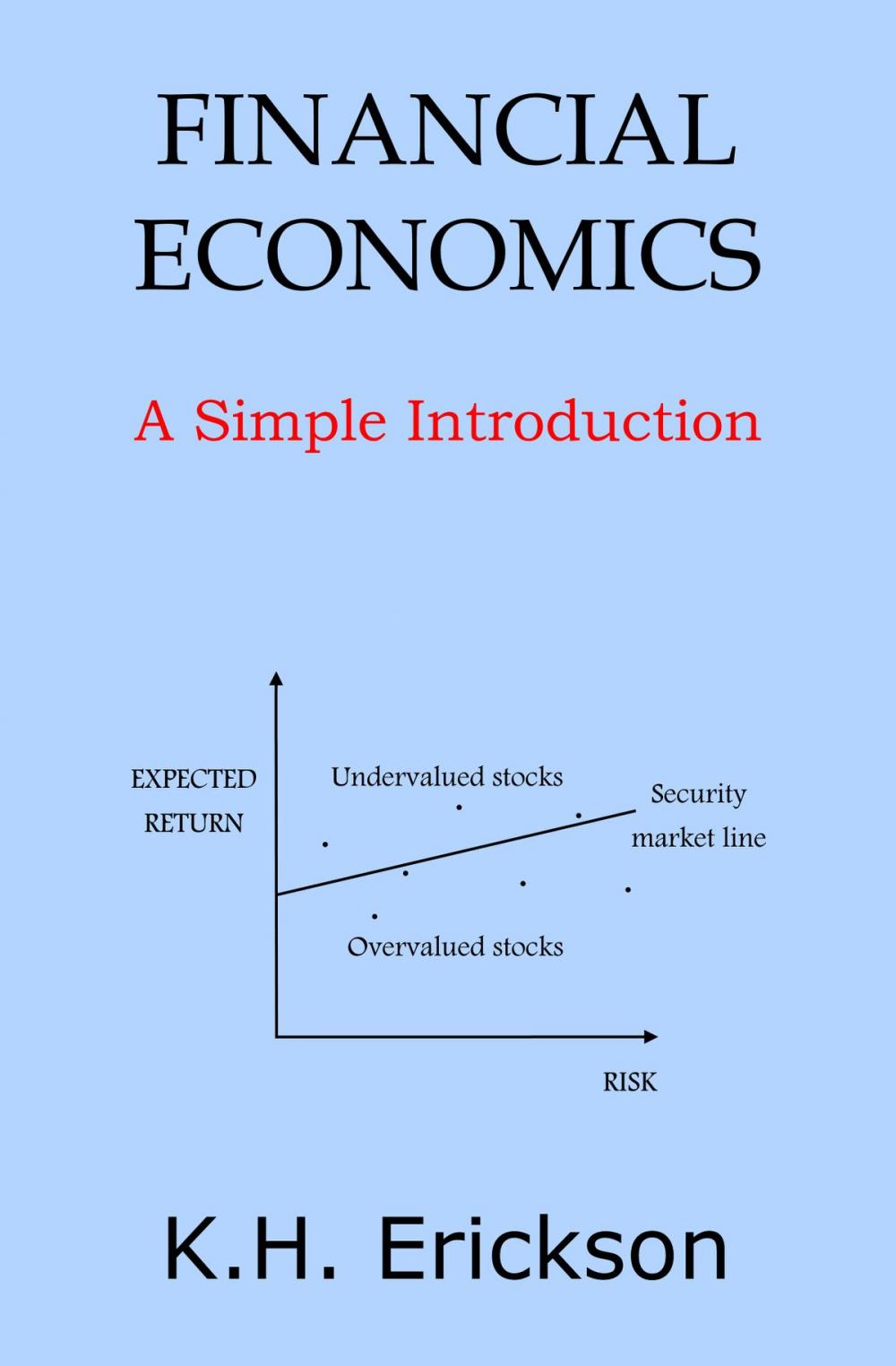 Big bigCover of Financial Economics: A Simple Introduction