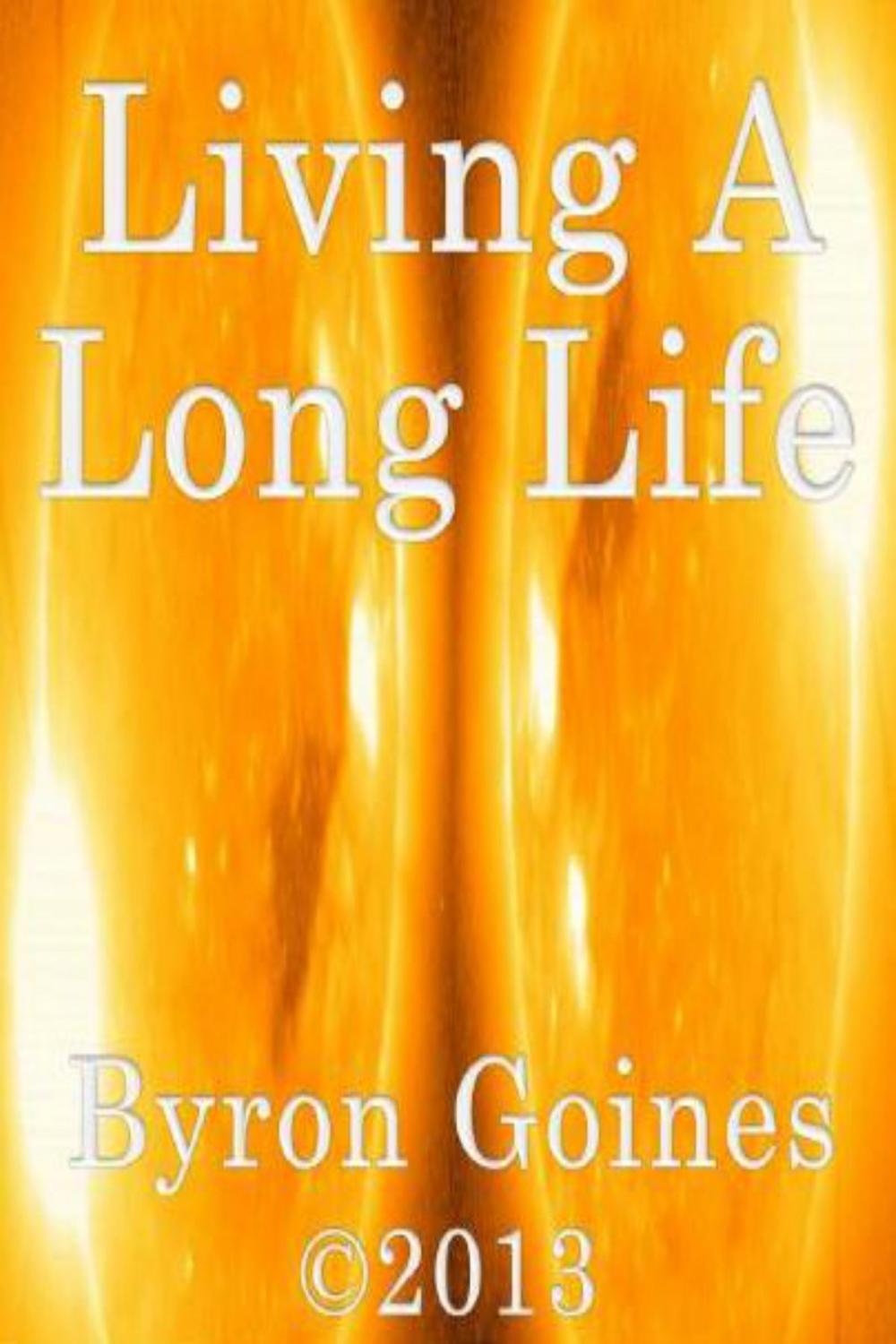 Big bigCover of Living A Long Life