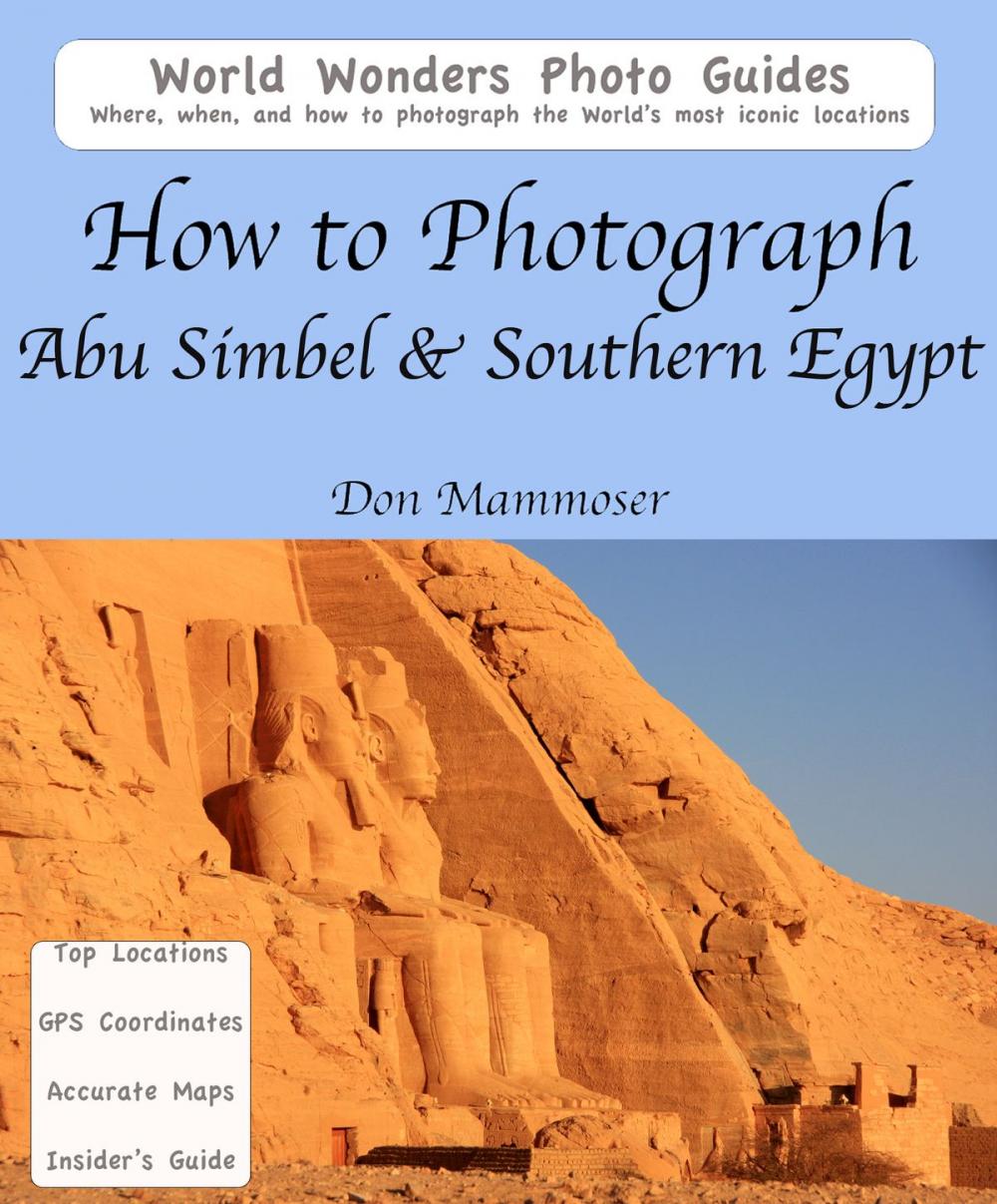 Big bigCover of How to Photograph Abu Simbel & Southern Egypt