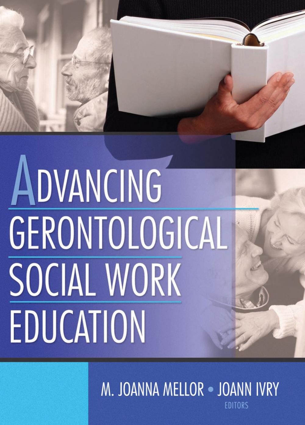 Big bigCover of Advancing Gerontological Social Work Education