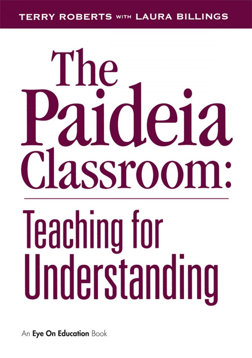 Big bigCover of The Paideia Classroom