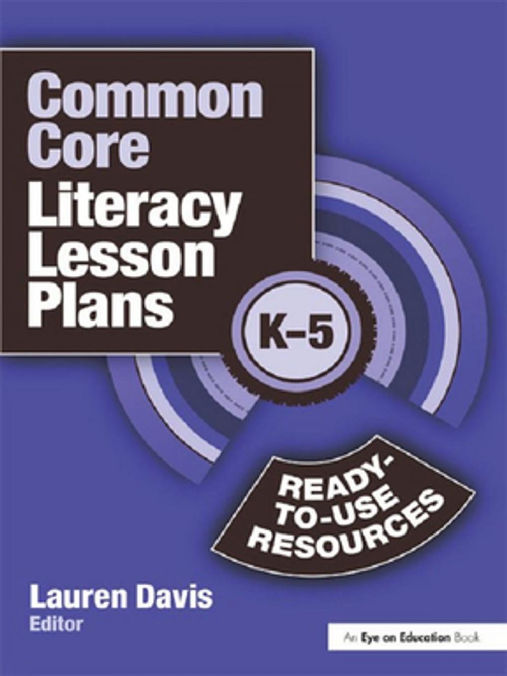 Big bigCover of Common Core Literacy Lesson Plans