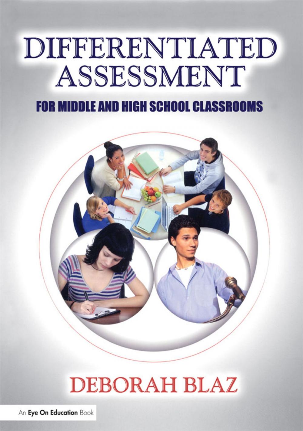 Big bigCover of Differentiated Assessment for Middle and High School Classrooms