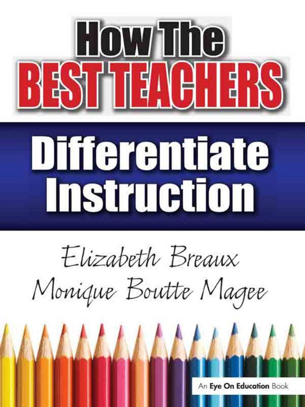 Big bigCover of How the Best Teachers Differentiate Instruction