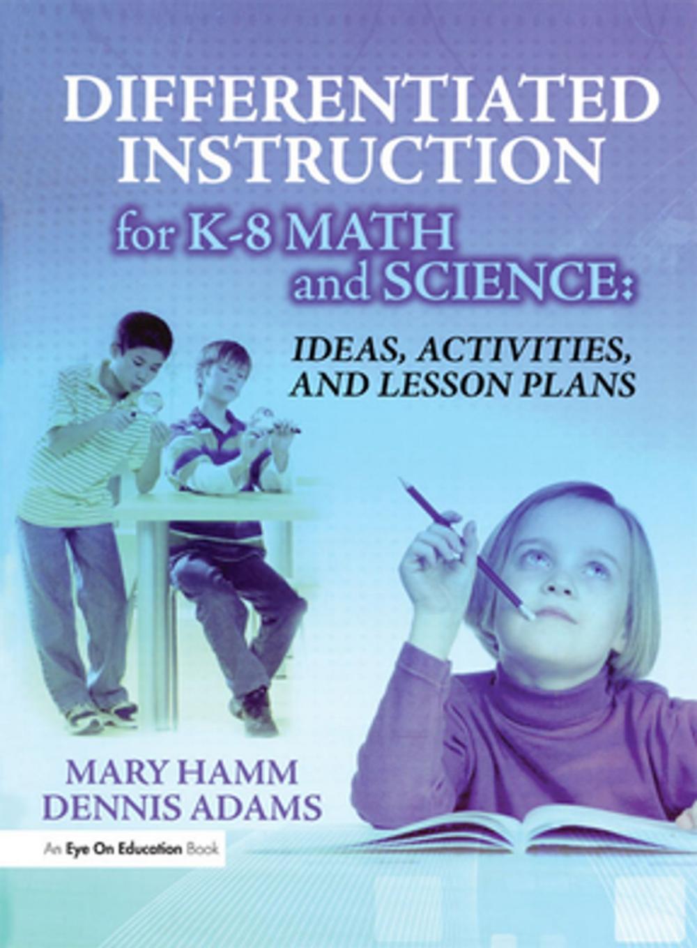 Big bigCover of Differentiated Instruction for K-8 Math and Science