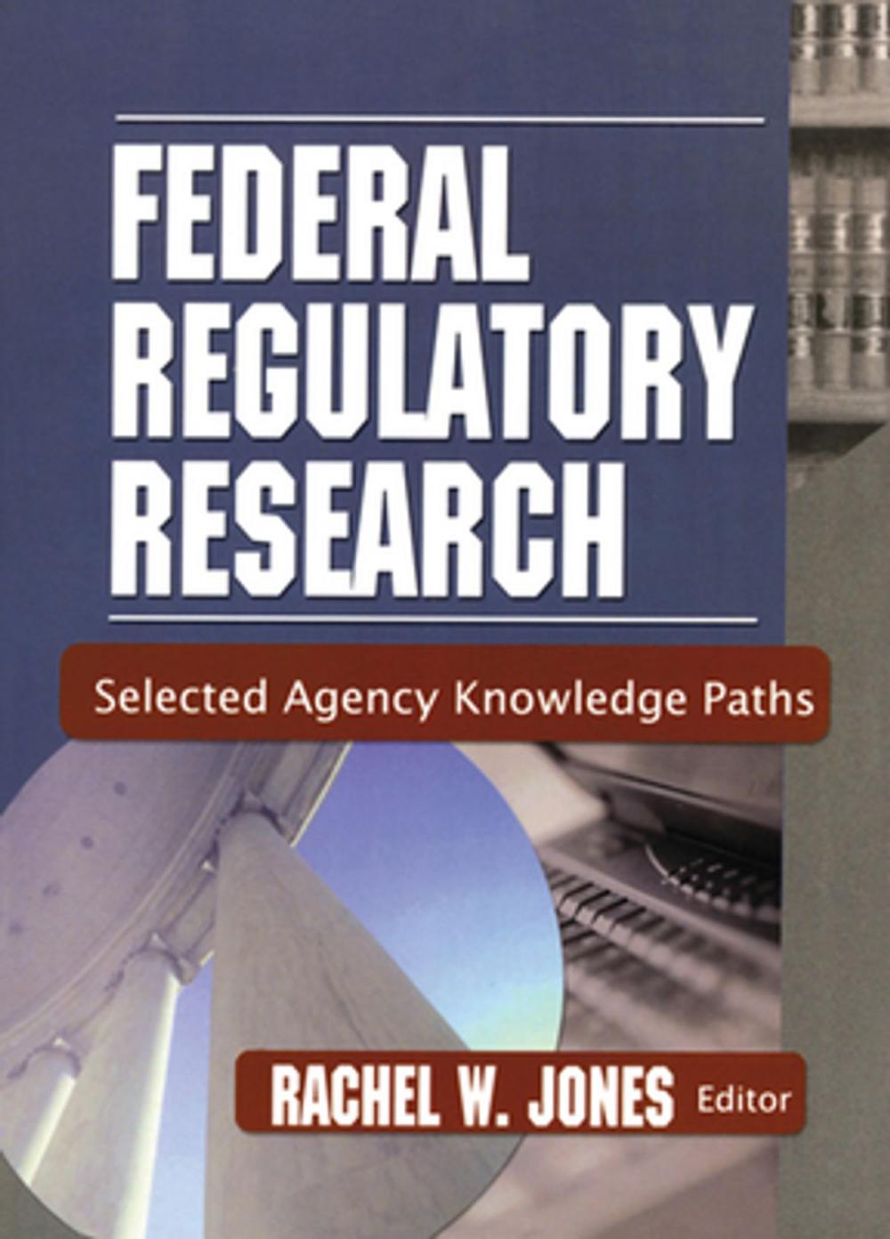 Big bigCover of Federal Regulatory Research