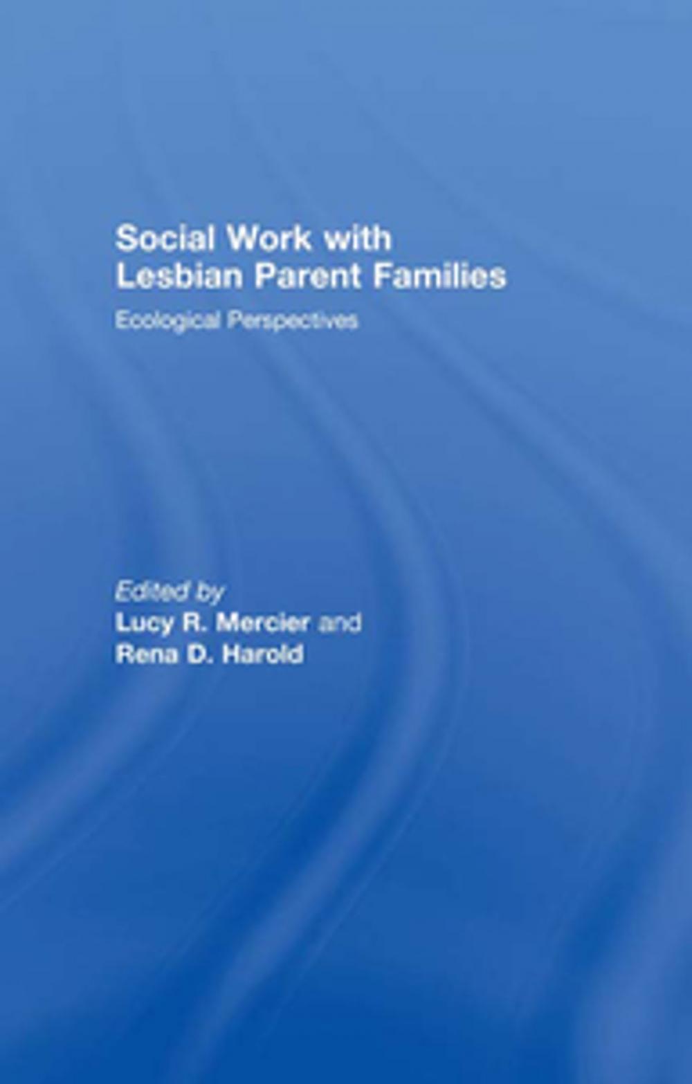 Big bigCover of Social Work with Lesbian Parent Families