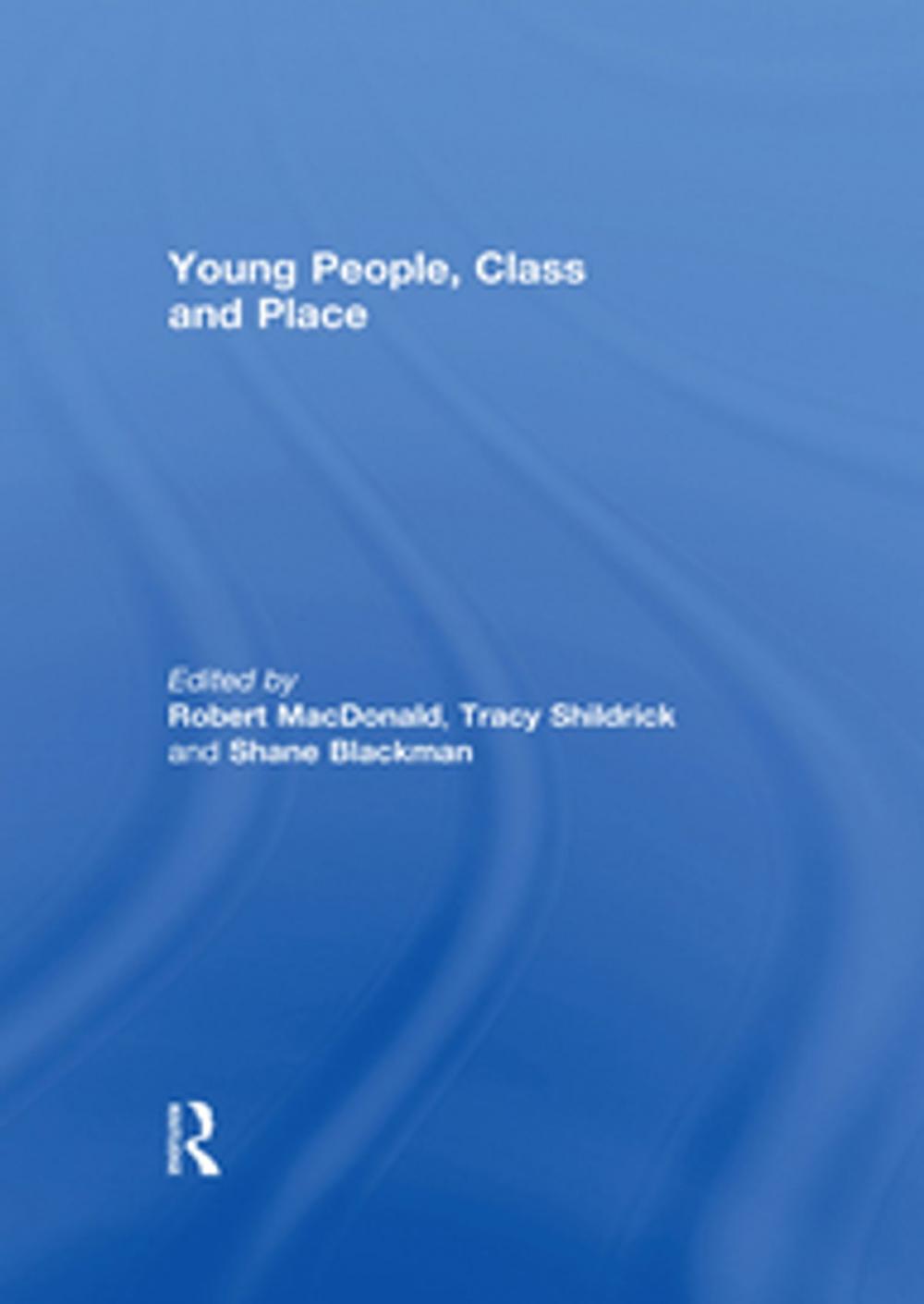 Big bigCover of Young People, Class and Place