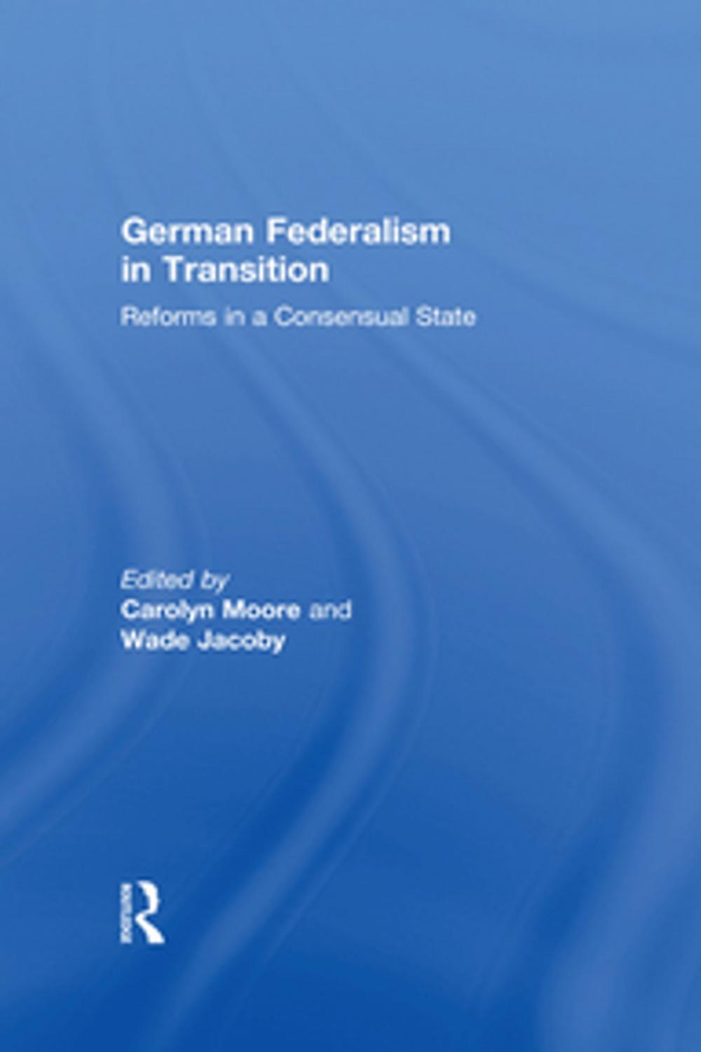 Big bigCover of German Federalism in Transition