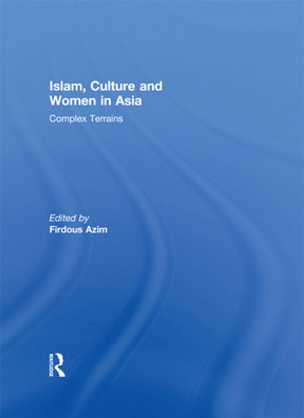 Big bigCover of Islam, Culture and Women in Asia