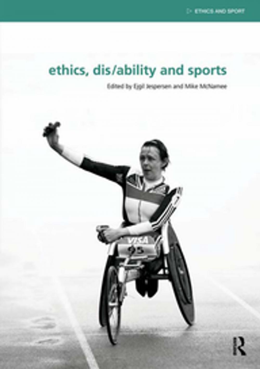 Big bigCover of Ethics, Disability and Sports