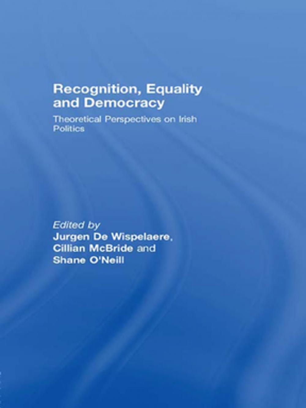 Big bigCover of Recognition, Equality and Democracy