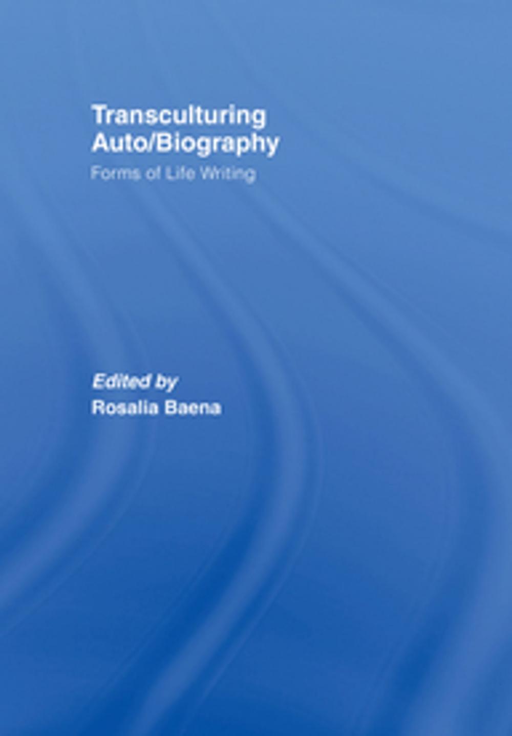 Big bigCover of Transculturing Auto/Biography