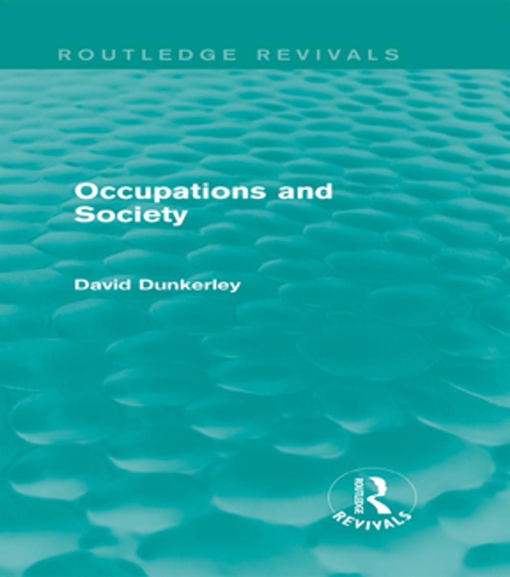 Big bigCover of Occupations and Society (Routledge Revivals)