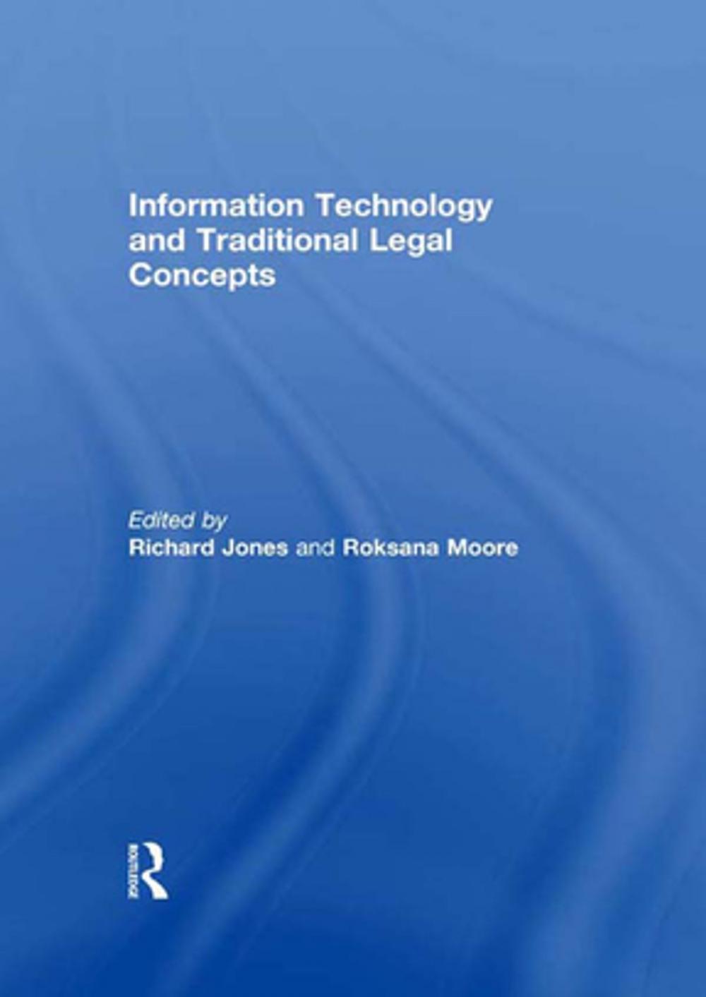 Big bigCover of Information Technology and Traditional Legal Concepts