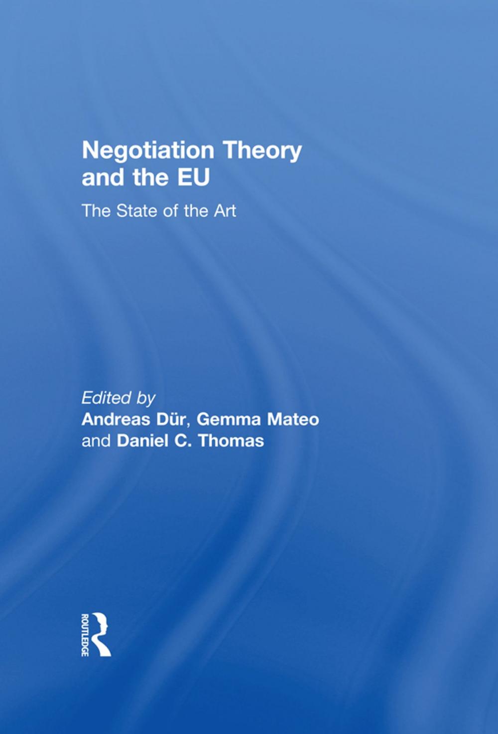 Big bigCover of Negotiation Theory and the EU