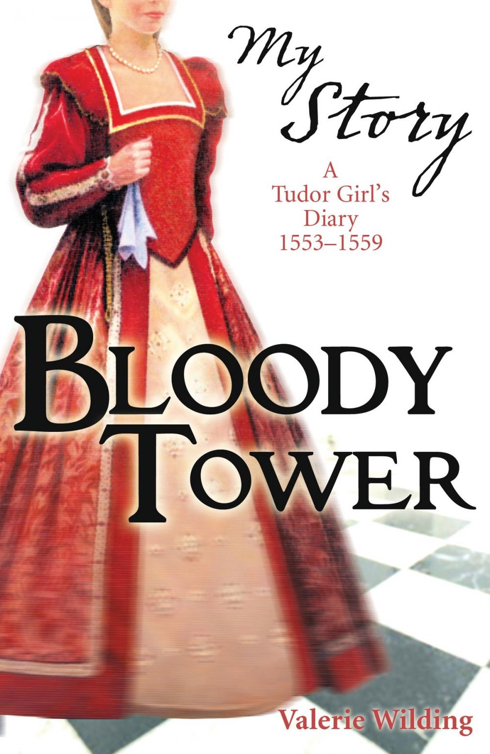 Big bigCover of My Story: Bloody Tower